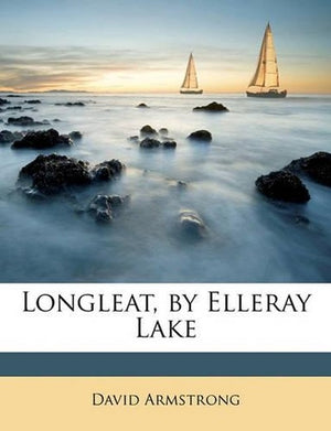 Longleat, by Elleray Lake