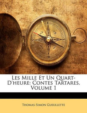 Les Mille Et Un Quart-D'heure