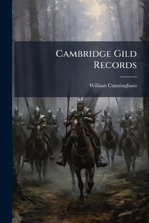 Cambridge Gild Records