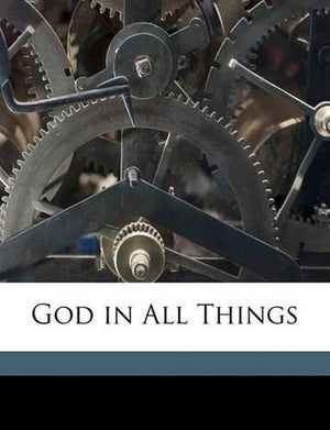 God in All Things
