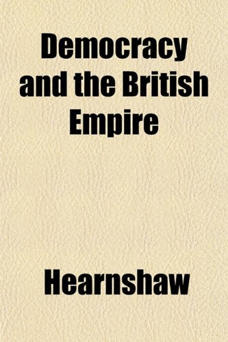 Democracy and the British Empire