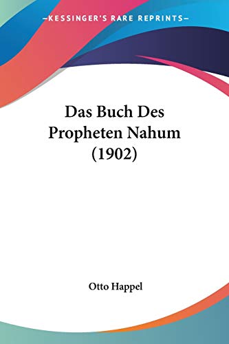 Das Buch Des Propheten Nahum (1902)