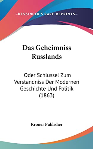 Das Geheimniss Russlands