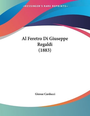 Al Feretro Di Giuseppe Regaldi (1883)