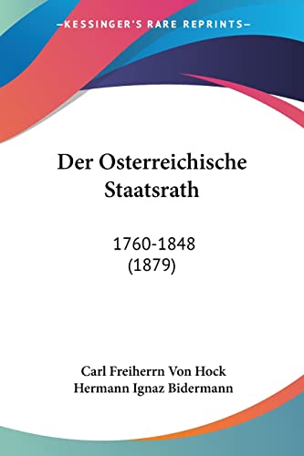 Der Osterreichische Staatsrath