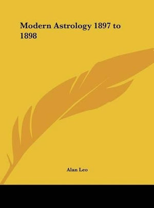 Modern Astrology 1897 to 1898