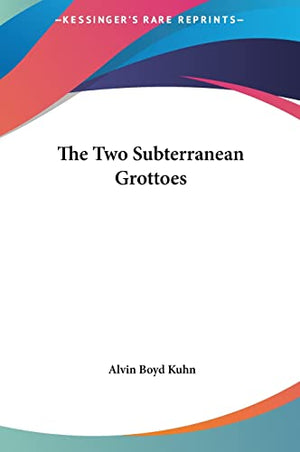 The Two Subterranean Grottoes