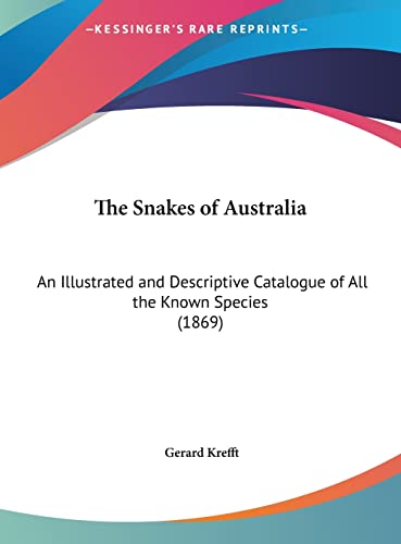 The Snakes of Australia