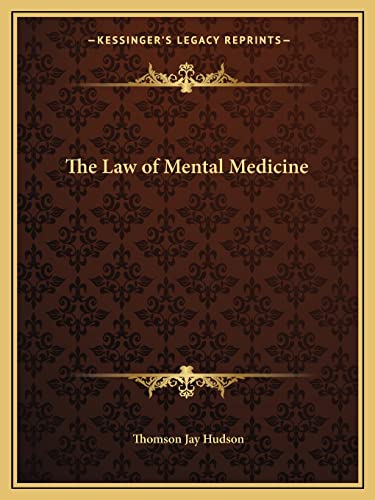 The Law of Mental Medicine