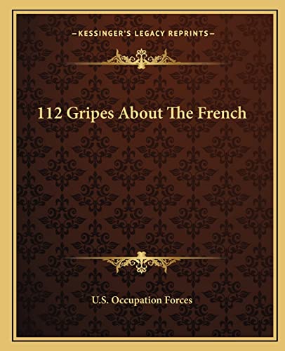 112 Gripes About The French