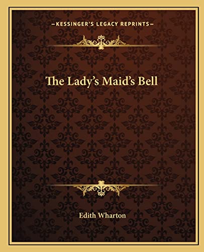 The Lady's Maid's Bell
