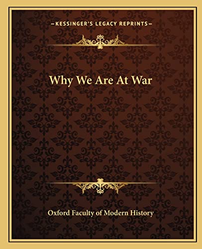 Why We Are At War