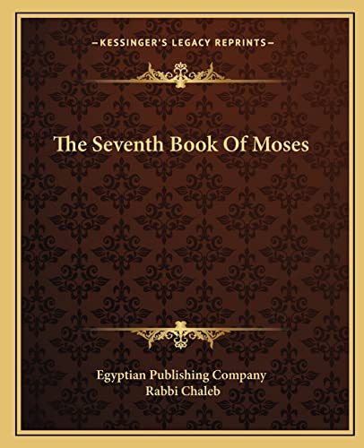 The Seventh Book Of Moses