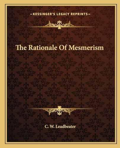 The Rationale Of Mesmerism