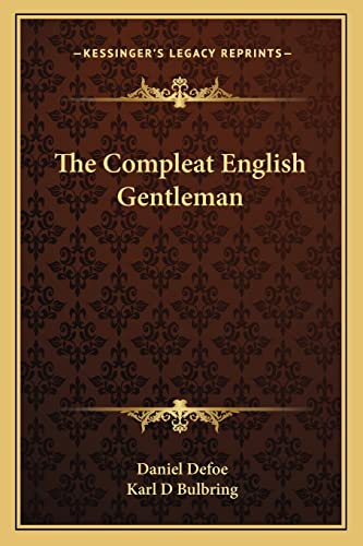 The Compleat English Gentleman