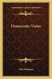 Democratic Vistas 