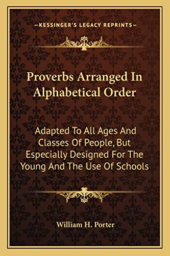 Proverbs Arranged In Alphabetical Order