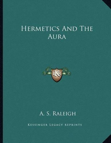 Hermetics and the Aura