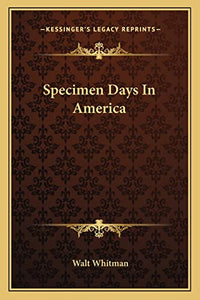 Specimen Days In America 