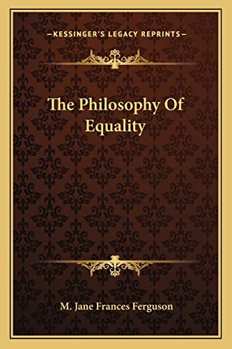 The Philosophy Of Equality
