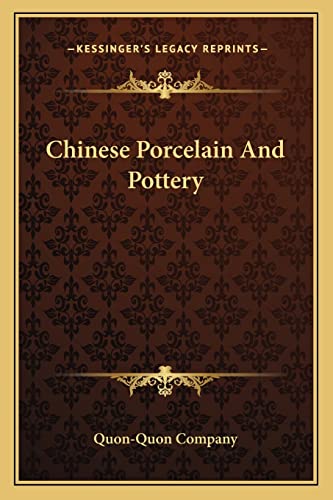 Chinese Porcelain And Pottery