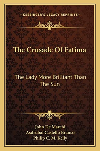 The Crusade Of Fatima