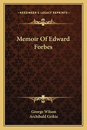 Memoir Of Edward Forbes