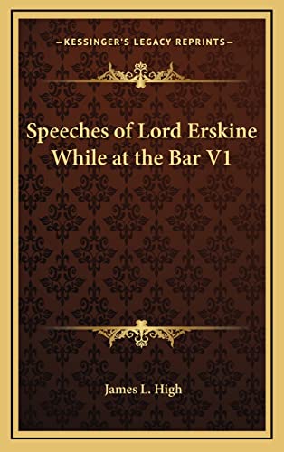Speeches of Lord Erskine While at the Bar V1