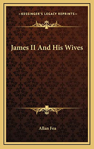 James II And His Wives