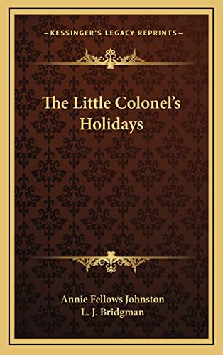 The Little Colonel's Holidays