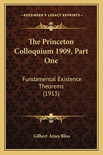 The Princeton Colloquium 1909, Part One