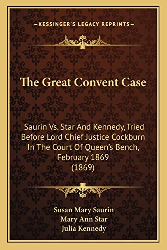 The Great Convent Case