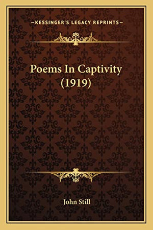 Poems In Captivity (1919)