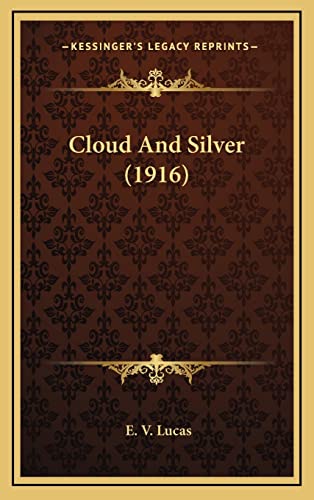 Cloud And Silver (1916)
