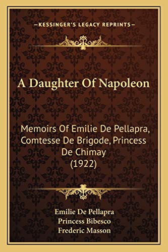 A Daughter Of Napoleon
