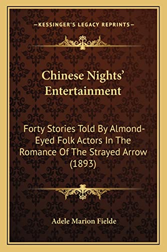 Chinese Nights' Entertainment