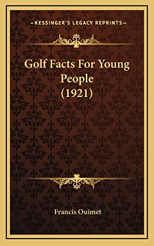 Golf Facts For Young People (1921)