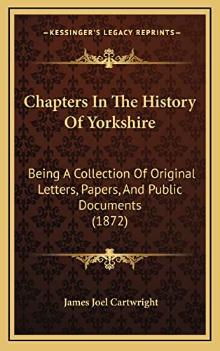 Chapters In The History Of Yorkshire