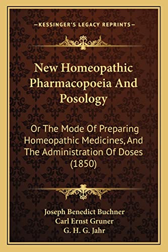 New Homeopathic Pharmacopoeia And Posology