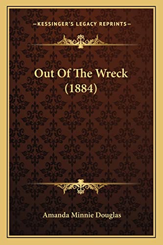 Out Of The Wreck (1884)