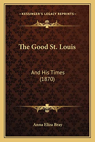 The Good St. Louis