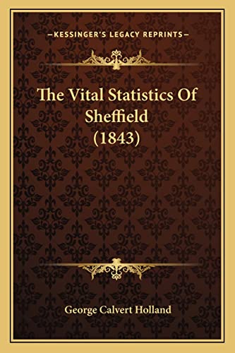 The Vital Statistics Of Sheffield (1843)
