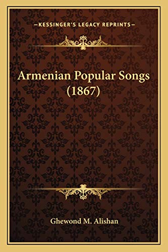 Armenian Popular Songs (1867)