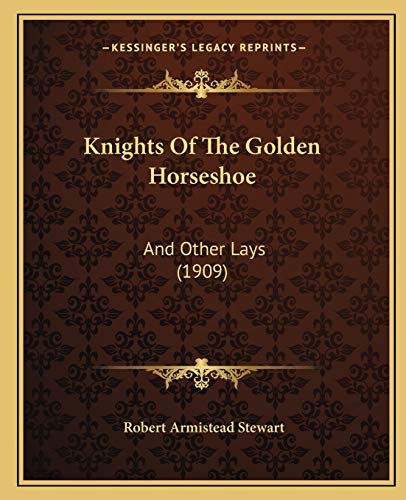 Knights Of The Golden Horseshoe