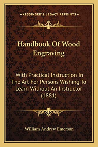 Handbook Of Wood Engraving