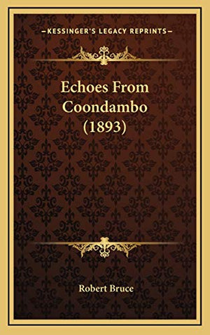 Echoes From Coondambo (1893)