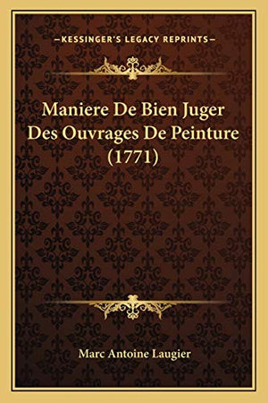 Maniere De Bien Juger Des Ouvrages De Peinture (1771)