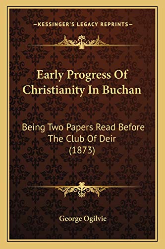 Early Progress Of Christianity In Buchan