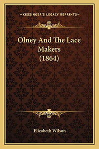 Olney And The Lace Makers (1864) 