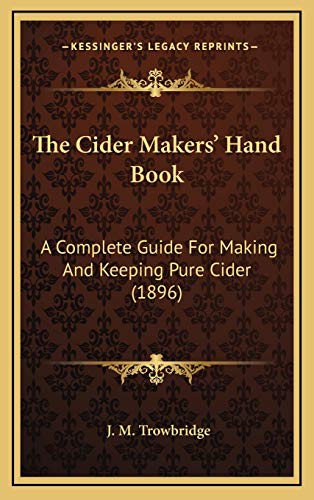 The Cider Makers' Hand Book